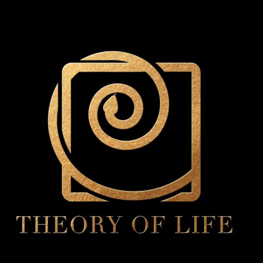 THEORY OF LIFE